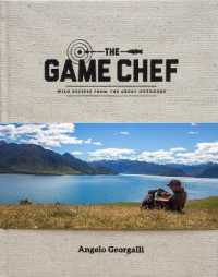 The Game Chef : Wild Recipes from the Great Outdoors (The Game Chef)