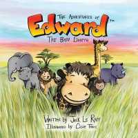 The Adventures of Edward the Baby Liraffe : Africa (The Adventures of Edward the Baby Liraffe)