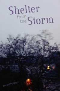 Shelter from the Storm : An Anthology