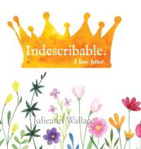 Indescribable. : A love letter