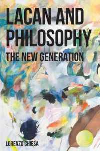 Lacan and Philosophy : The New Generation