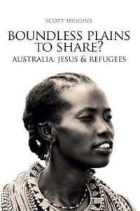 Boundless Plains to Share?: Australia, Jesus and Refugees （2ND）