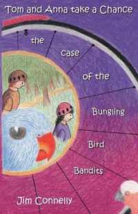 Tom and Anna take a Chance : the Case of the Bungling Bird Bandits