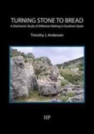 Turning Stone to Bread : A Diachronic Study of Millstone Making in Southern Spain