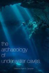 The Archaeology of Underwater Caves