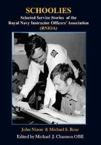 SCHOOLIES : Selected Service Stories of the Royal Navy Instructor Officers' Association (RNIOA)