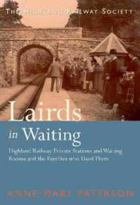 Lairds in Waiting : Highland Railway Private Stations and Waiting Rooms and the Families who Used Them