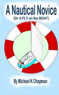 A Nautical Novice : (Or a Fly on the Boat) (The Fly Series)
