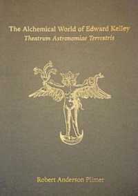 The Alchemical World of Edward Kelley : Theatrum Astronomiae Terrestris