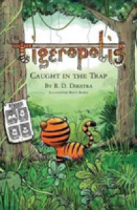 Tigeropolis - Caught in the Trap (Tigeropolis)