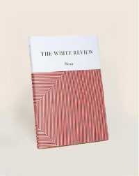 The White Review 〈12〉