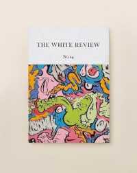 The White Review 〈14〉