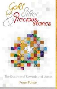 Gold, Silver & Precious Stones : The Doctrine of Rewards and Losses