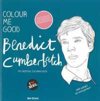 Colour Me Good Benedict Cumberbatch (Colour Me Good) -- Paperback