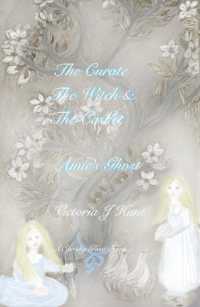 Amie's Ghost : The Curate, the Witch and the Casket