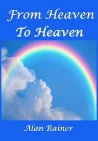 FROM HEAVEN TO HEAVEN