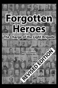 Forgotten Heroes : The Charge of the Light Brigade （Revision）