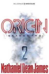 Origin : Season Two