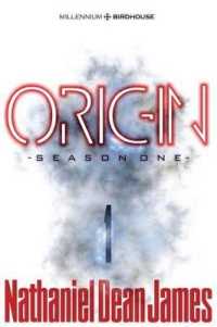 Origin : Season One