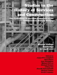 Studies in the History of Services and Construction