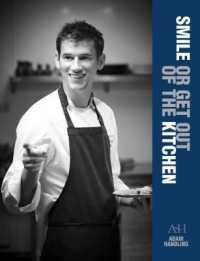 Smile or Get Out of the Kitchen -- Hardback