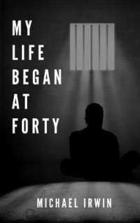 My Life Began at Forty