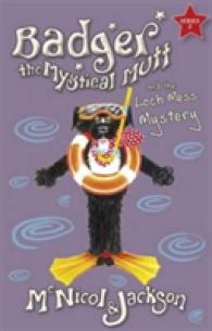 Badger the Mystical Mutt and the Loch Mess Mystery (Badger the Mystical Mutt)