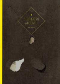 Amc2 Journal Issue 12 : Shining in Absence / Kessels, Erik (EDT