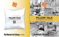 Pillow Talk, conversations with women
