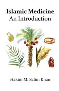 An Introdution to Islamic Medicine （3RD）