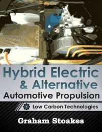 Hybrid Electric & Alternative Automotive Propulsion : Low Carbon Technologies