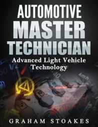 Automotive Master Technician : Advanced Light Vehicle Technology