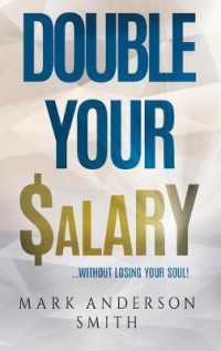 Double Your Salary : Without losing your soul