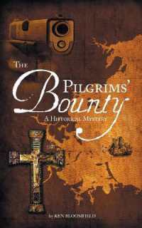 The Pilgrims' Bounty : A Historical Mystery