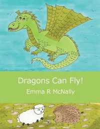 Dragons Can Fly! (Harold Huxley Rhyming Picture Books)