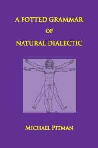 A Potted Grammar of Natural Dialectic (Cosmic Connections)