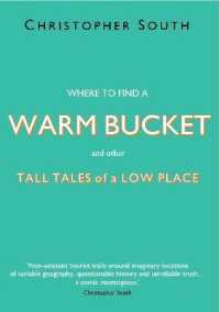 Where to find a Warm Bucket : and other Tall Tales of a Low Place (The Grunty Fen Series)