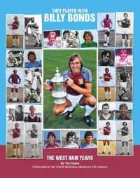 They Played with Billy Bonds - the West Ham Years