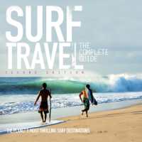 Surf Travel : The Complete Guide （2ND）