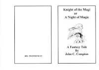 Knight of the Magi or a Night of Magic : A Fantasy Tale （Spiral）