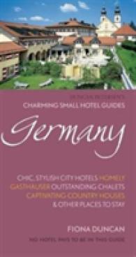 Charming Small Hotel Guides: Germany (Charming Small Hotels S.) （5TH）