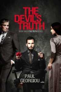 The Devil's Truth : Second Book in the Truth Quartet (The Truth)