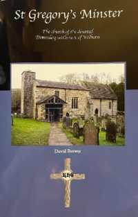 St Gregory's Minster : The church of the deserted Domesday settlement of Welburn