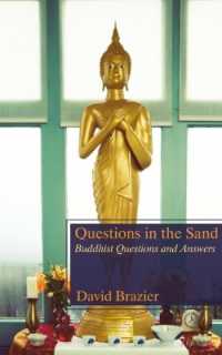 Questions in the Sand : Buddhist Questions and Answers