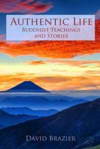 Authentic Life : Buddhist Teachings and Stories