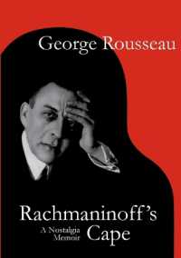 Rachmaninoff's Cape : A Nostalgia Memoir