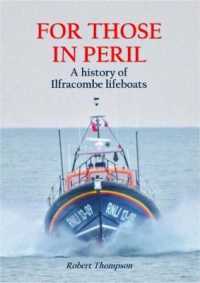For those in Peril; a history of Ilfracombe lifeboats