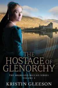 The Hostage of Glenorchy (Highland Ballad)