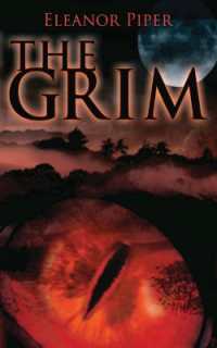 The Grim : A Novella （2ND）