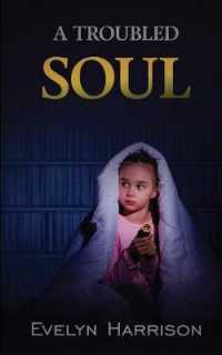 A Troubled Soul (A Tale from Willow Green Village)